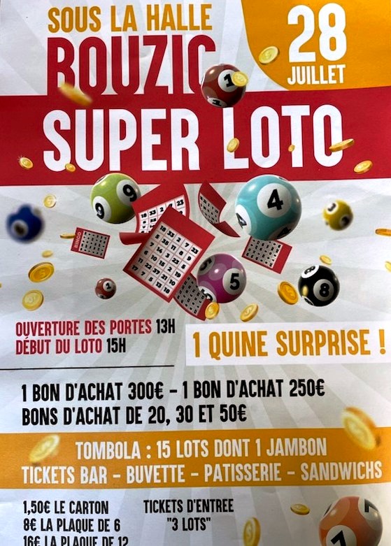 Loto des chasseurs de Bouzic et Florimont ce 28 juillet à 15h, ouverture dès 13h, sous la halle de Bouzic