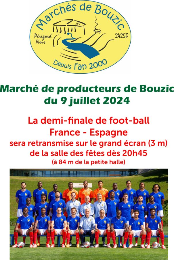 Une retransmission de la demi-finale de foot France-Espagne sera réalisée à la salle des fêtes lors du marché des producteurs de Bouzic le 9 juillet 2024